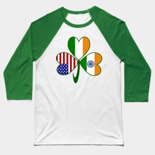 India Ireland USA Shamrock Flags Baseball T-Shirt